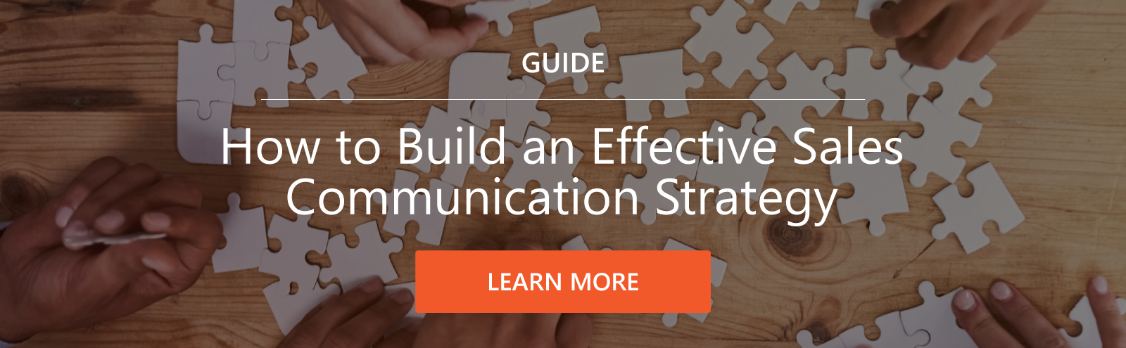 How To Build A Sales Communication Strategy: Ultimate Guide