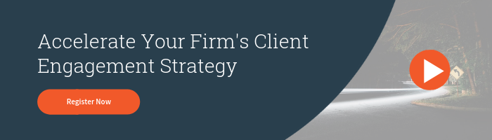 Accelerate Your Firm's Client Engagement Strategy