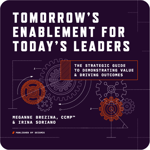 Tomorrow’s Enablement for Today’s Leaders