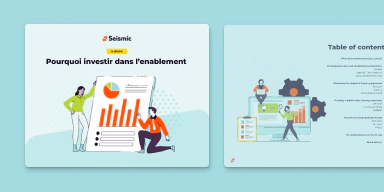 Pourquoi investir dans l’enablement ? 